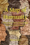 Cover: A Map of Humanity - Hear Our Voice LLC