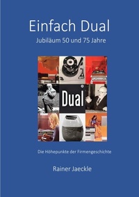 Abbildung von: Einfach Dual - 50 und 75 Jahre - epubli