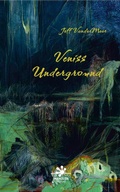 Cover: Veniss Underground - Wandler Verlag