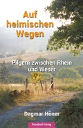 Cover: Auf heimischen Wegen - Reisebuch Verlag