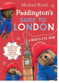 Abbildung von: Paddington's Guide to London - HarperCollins