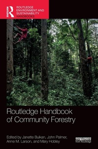 Enlarge image Cover: Routledge Handbook of Community Forestry - Routledge