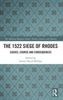 Cover: The 1522 Siege of Rhodes - Routledge