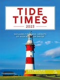 Cover: Tide Times 2023 Plymouth (Devonport) - Tor Mark Press