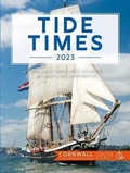 Cover: Tide Times 2023 Cornwall South Coast (Falmouth) - Tor Mark Press