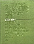 Cover: Grow - Wahine Finding Connection Through Food - Beatnik Publishing