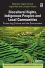 Cover: Biocultural Rights, Indigenous Peoples and Local Communities - Routledge