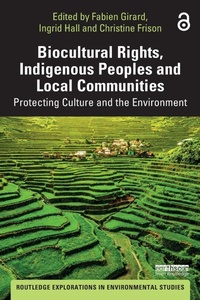 Abbildung von: Biocultural Rights, Indigenous Peoples and Local Communities - Routledge