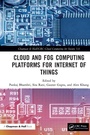 Cover: Cloud and Fog Computing Platforms for Internet of Things - Chapman & Hall/CRC