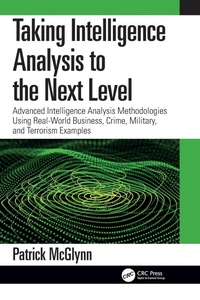 Abbildung von: Taking Intelligence Analysis to the Next Level - CRC Press