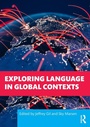 Cover: Exploring Language in Global Contexts - Routledge