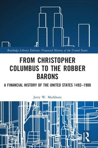 Enlarge image Cover: From Christopher Columbus to the Robber Barons - Routledge