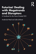 Cover: Futurize! Dealing with Megatrends and Disruptors - Routledge