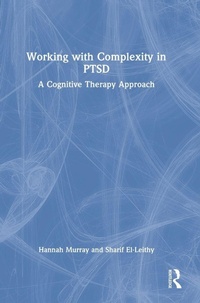 Enlarge image Cover: Working with Complexity in PTSD - Routledge