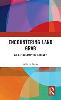 Enlarge image Cover: Encountering Land Grab - Routledge