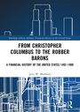 Cover: From Christopher Columbus to the Robber Barons - Routledge