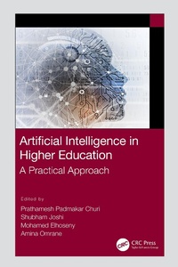 Enlarge image Cover: Artificial Intelligence in Higher Education - CRC Press