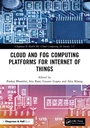 Cover: Cloud and Fog Computing Platforms for Internet of Things - Chapman & Hall/CRC