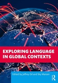 Cover: Exploring Language in Global Contexts - Routledge