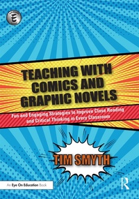 Abbildung von: Teaching with Comics and Graphic Novels - Routledge