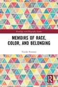 Cover: Memoirs of Race, Color, and Belonging - Routledge