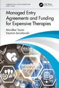 Cover: Managed Entry Agreements and Funding for Expensive Therapies - CRC Press