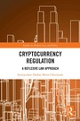Cover: Cryptocurrency Regulation - Routledge