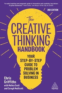 Abbildung von: The Creative Thinking Handbook - Kogan Page Ltd