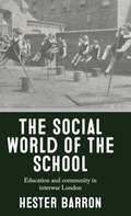 Cover: The Social World of the School - Manchester University Press
