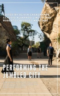 Cover: Performing the Jumbled City - Manchester University Press