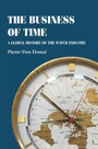 Cover: The Business of Time - Manchester University Press