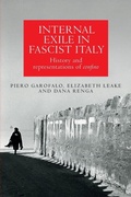 Cover: Internal Exile in Fascist Italy - Manchester University Press