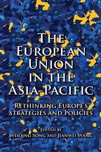 Enlarge image Cover: The European Union in the Asia-Pacific - Manchester University Press