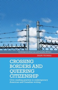 Abbildung von: Crossing Borders and Queering Citizenship - Manchester University Press