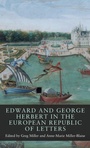 Cover: Edward and George Herbert in the European Republic of Letters - Manchester University Press