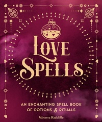 Enlarge image Cover: Love Spells: Volume 3 - Wellfleet Press
