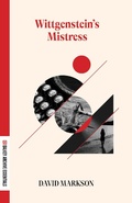 Cover: Wittgenstein's Mistress - Deep Vellum Publishing
