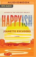 Cover: Happyish - Brilliance Audio