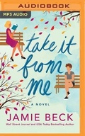 Cover: Take It from Me - Brilliance Audio