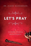 Cover: Let's Pray: A 16-Week Prayer Devotional - Ink & Magick