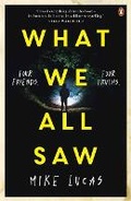 Cover: What We All Saw - Penguin Random House Australia