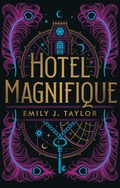 Cover: Hotel Magnifique - Pushkin Children's Books