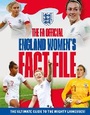 Cover: The FA Official England Women's Fact File - Welbeck Children's Books