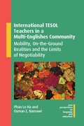 Cover: International TESOL Teachers in a Multi-Englishes Community - Multilingual Matters