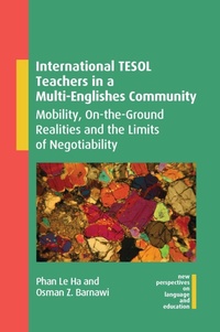 Enlarge image Cover: International TESOL Teachers in a Multi-Englishes Community - Multilingual Matters