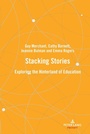 Cover: Stacking stories - Peter Lang Verlag
