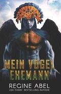 Cover: Mein Vogel Ehemann - ISBN Canada