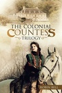 Cover: The Colonial Countess Trilogy - Balboa Press Au