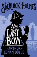 Cover: His Last Bow - Alma Classics