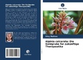 Cover: Alpinia calcarata: Die Goldgrube f&uuml;r zuk&uuml;nftige Therapeutika - Verlag Unser Wissen